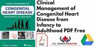 Clinical Management of Congenital Heart Disease from Infancy to Adulthood PDF