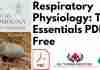 Respiratory Physiology: The Essentials PDF