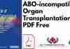 ABO incompatible Organ Transplantation PDF