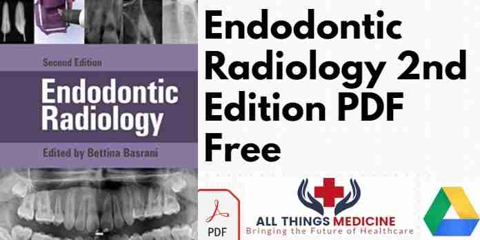 Endodontic Radiology 2nd Edition PDF
