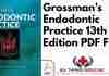 Grossman’s Endodontic Practice 13th Edition PDF