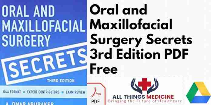 Oral and Maxillofacial Surgery Secrets 3rd Edition PDF