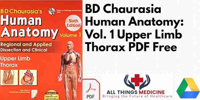 BD Chaurasia Human Anatomy: Vol 1 Upper Limb Thorax PDF