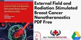 External Field and Radiation Stimulated Breast Cancer Nanotheranostics PDF