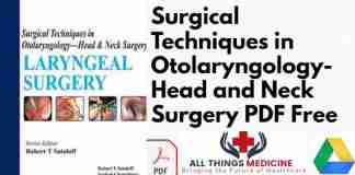 Surgical Techniques in Otolaryngology-Head and Neck Surgery PDF