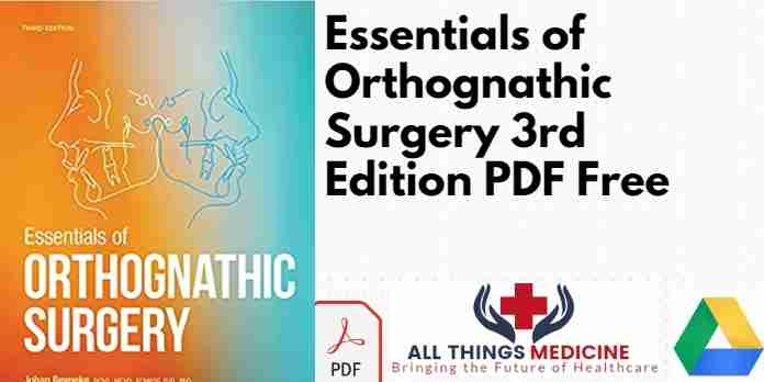 Essentials of Orthognathic Surgery 3rd Edition PDF
