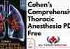 Cohen’s Comprehensive Thoracic Anesthesia PDF