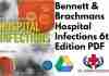 Bennett & Brachmans Hospital Infections 6th Edition PDF