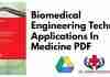 Biomedical Engineering Technical Applications In Medicine PDF