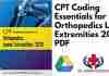 CPT Coding Essentials for Orthopedics Lower Extremities 2019 PDF