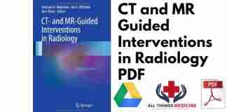 CT and MR Guided Interventions in Radiology PDF