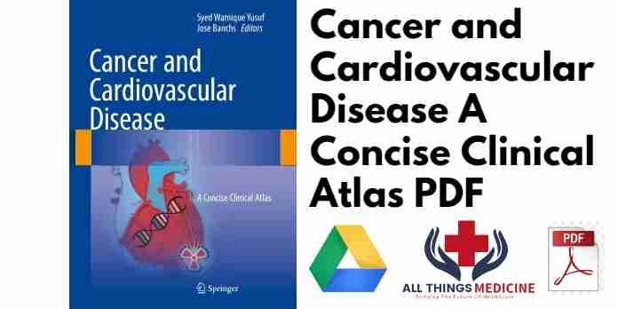Cancer and Cardiovascular Disease A Concise Clinical Atlas PDF