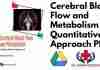 Cerebral Blood Flow and Metabolism A Quantitative Approach PDF