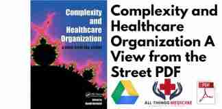 Complexity and Healthcare Organization A View from the Street PDF