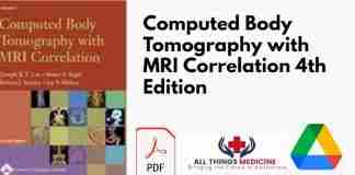 Computed Body Tomography with MRI Correlation 4th Edition PDF