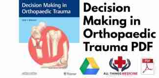 Decision Making in Orthopaedic Trauma PDF