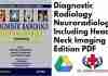 Diagnostic Radiology Neuroradiology Including Head and Neck Imaging 3rd Edition PDF