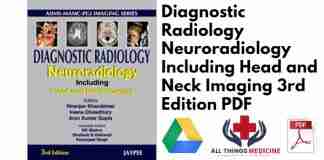 Diagnostic Radiology Neuroradiology Including Head and Neck Imaging 3rd Edition PDF