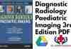 Diagnostic Radiology Paediatric Imaging 3rd Edition PDF