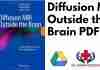 Diffusion MRI Outside the Brain PDF