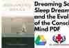 Dreaming Souls Sleep Dreams and the Evolution of the Conscious Mind PDF