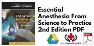 Essential Anesthesia From Science to Practice 2nd Edition PDF
