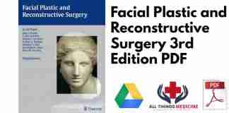 Facial Plastic and Reconstructive Surgery 3rd Edition PDF