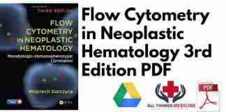 Flow Cytometry in Neoplastic Hematology 3rd Edition PDF
