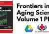 Frontiers in Aging Science Volume 1 PDF