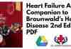 Heart Failure A Companion to Braunwald's Heart Disease 2nd Edition PDF