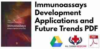Immunoassays Development Applications and Future Trends PDF