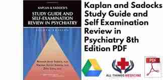 Kaplan and Sadocks Study Guide and Self Examination Review in Psychiatry 8th Edition PDF