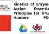 Kinetics of Enzyme Action Essential Principles for Drug Hunters PDF