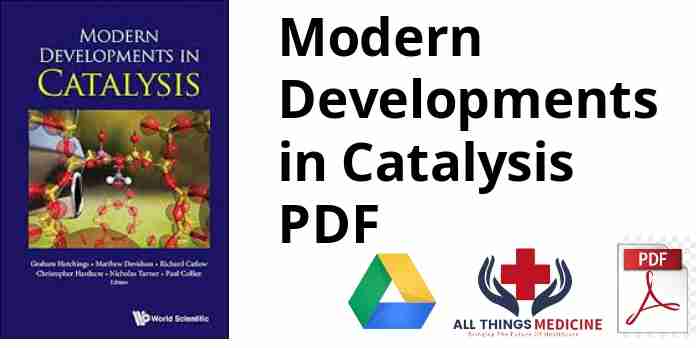 Modern Developments in Catalysis PDF