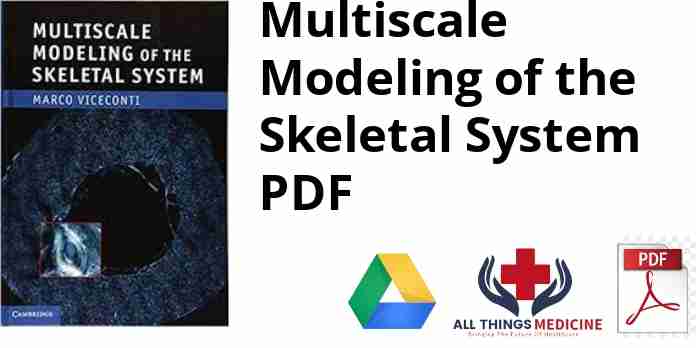 Multiscale Modeling of the Skeletal System PDF