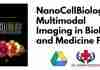 NanoCellBiology Multimodal Imaging in Biology and Medicine PDF