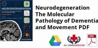 Neurodegeneration The Molecular Pathology of Dementia and Movement PDF