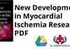 New Developments in Myocardial Ischemia Research PDF