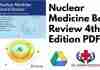 Nuclear Medicine Board Review 4th Edition PDF