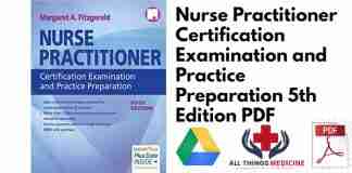 Nurse Practitioner Certification Examination and Practice Preparation 5th Edition PDF