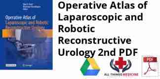Operative Atlas of Laparoscopic and Robotic Reconstructive Urology 2nd PDF