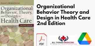 Organizational Behavior Theory and Design in Health Care 2nd Edition