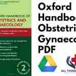 Oxford Handbook of Obstetrics and Gynaecology PDF