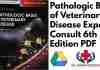 Pathologic Basis of Veterinary Disease Expert Consult 6th Edition PDF