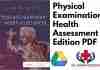 Physical Examination and Health Assessment 8th Edition PDF