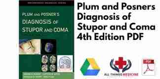 Plum and Posners Diagnosis of Stupor and Coma 4th Edition PDF