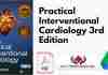 Practical Interventional Cardiology 3rd Edition