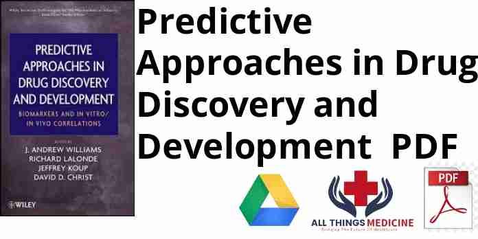 Predictive Approaches in Drug Discovery and Development PDF