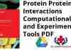 Protein Protein Interactions Computational and Experimental Tools PDF