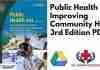 Public Health 101 Improving Community Health 3rd Edition PDF
